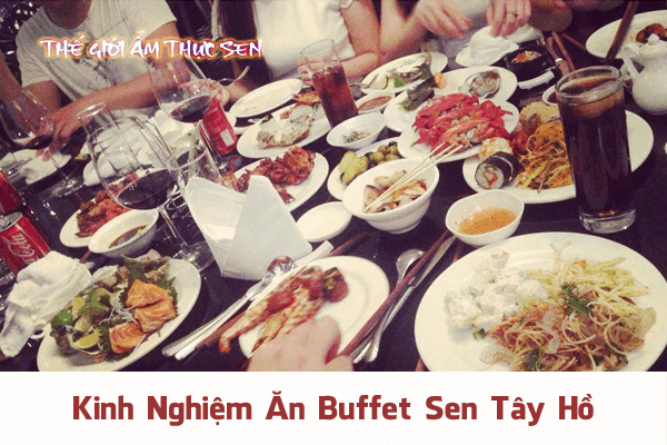 Bảng giá buffet sen tây hồ 2024 | helo88 vina Buffet Sen Tây Hồ