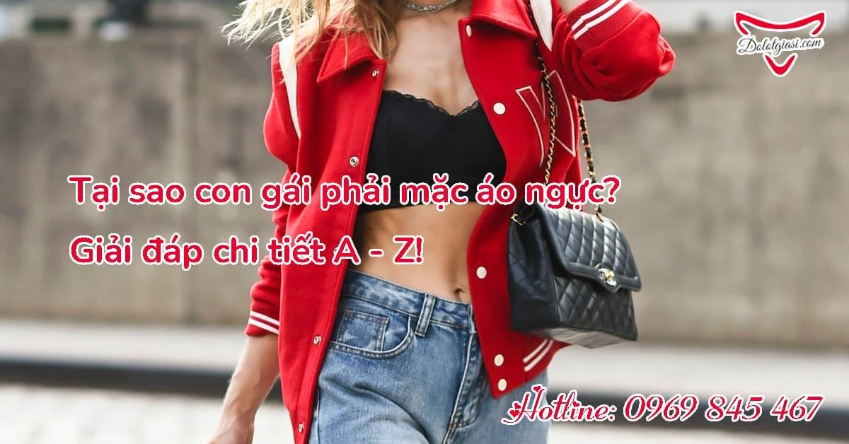 Tại sao con gái phải mặc áo ngực? – 6hello88 chi tiết A – Z!
