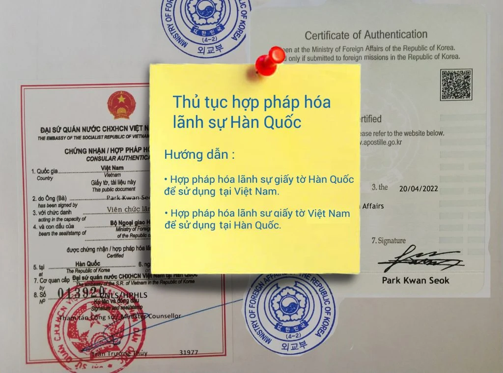 Hợp pháp hóa lãnh sự - Dịch Thuật Hợp Pháp Hóa Hàn Quốc