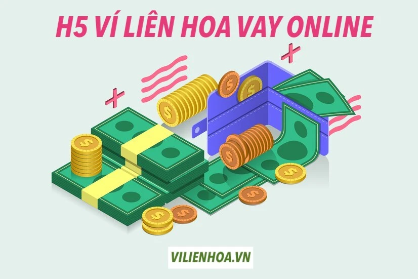 Ví Liên Hoa Vay Tiền