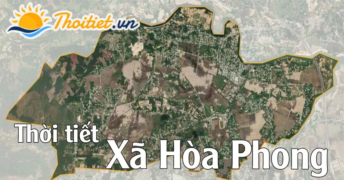 Dự báo thời tiết Xã Hòa Phong - Huyện Hòa Vang