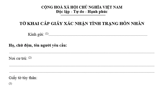 Mẫu tờ khai cấp giấy xác nhận tình trạng hôn nhân (Giấy xác nhận độc thân) năm 2024